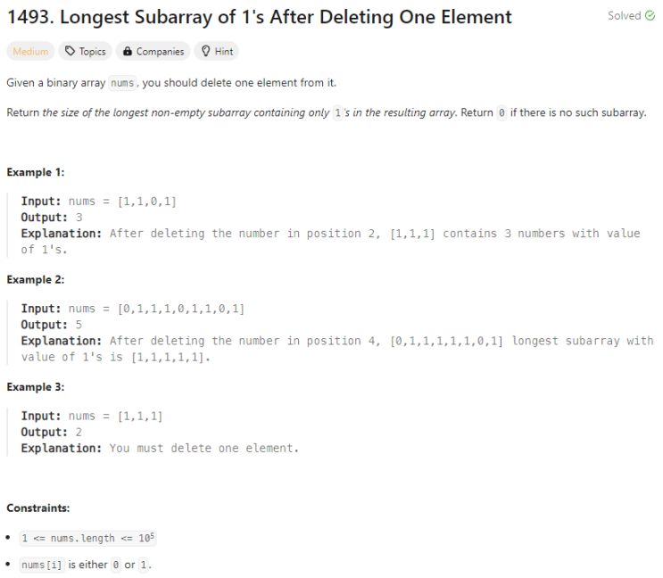 [Python] 리트코드 1493. Longest Subarray of 1's After Deleting One Element (슬라이딩 윈도우)