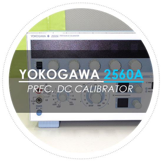  요꼬가와/YOKOGAWA 2560A PRECISION DC CALIBRATOR / 교정기 - 중고계측기렌탈