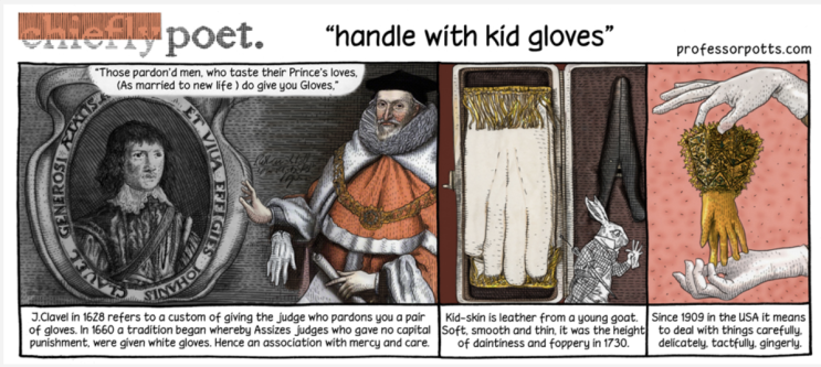 [영어] Handle with kid gloves를 아시나요