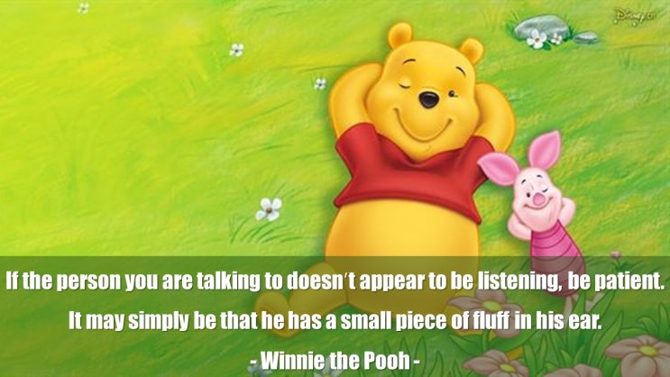 디즈니 애니메이션 따뜻하고 지혜로운 곰돌이 푸우(Winnie the Pooh) 명대사, 명언 모음