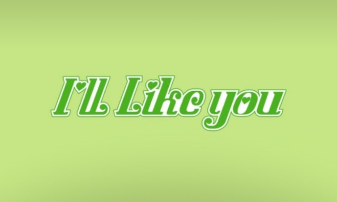  이 노래 뭐야? 새로운 날을 위한 기분 풀리게 하는 노래 - 아일릿 i'll like you [듣기/가사]