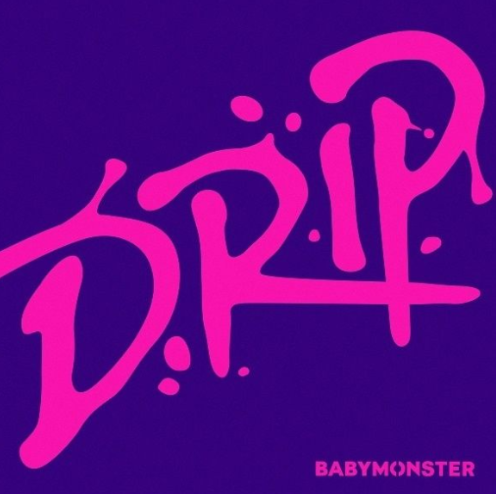  베이비몬스터 BABYMONSTER DRIP 드립 노래 음악 뮤직비디오