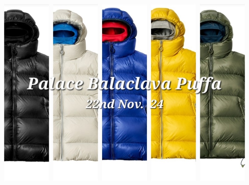 미국 팔라스 발매 리스트 리뷰:: Palace 패딩 리뷰 추천, 22nd NOVEMBER. 24