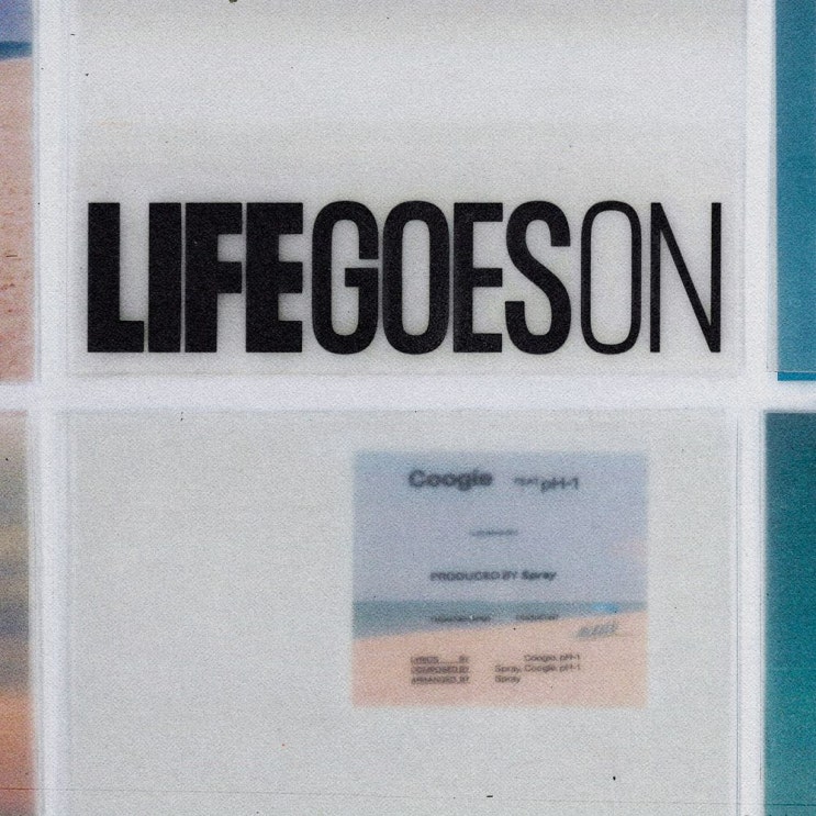  쿠기 (Coogie) - Life Goes On (Feat. pH-1)