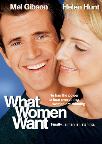  영화 왓 위민 원트 (What Women Want 2000)