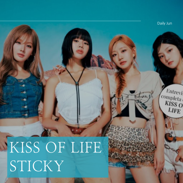  키스오브라이프 스티키(Sticky) 가사 지금에서야 리뷰하는 이유