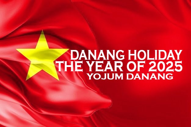  다낭 뗏 기간, 2025년 베트남 휴일 및 다낭 연휴를 체크해봅니다. 내년 다낭 여행 준비 중인 분들에게 필수.