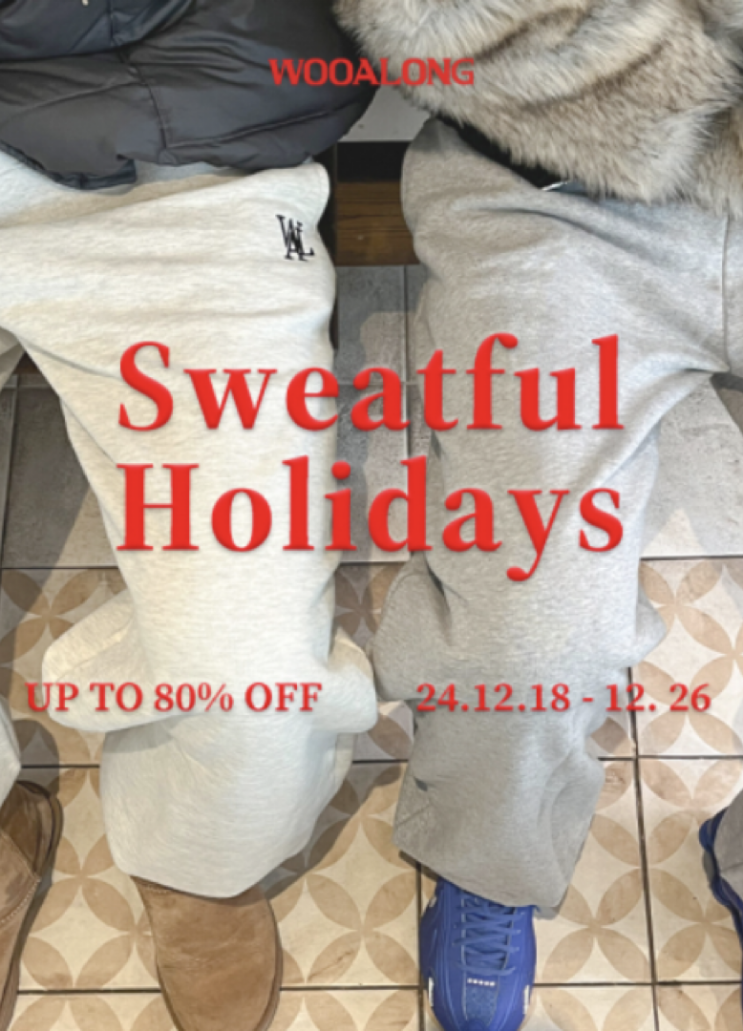  우알롱 WOOALONG 연말 세일 최대 80% / SWEATFUL HOLIDAY
