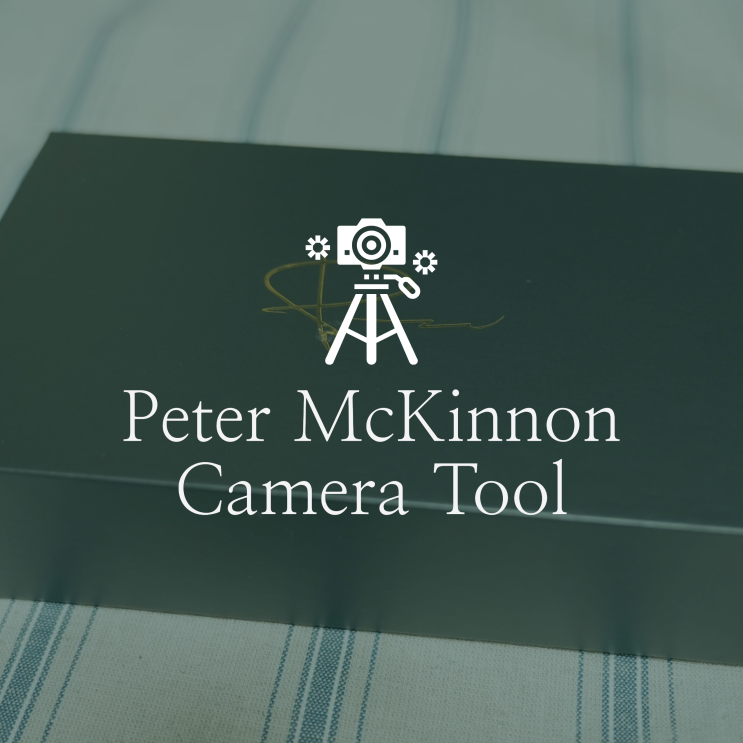  피터 맥키넌(Peter McKinnon) 카메라 툴(Camera Tool) 리뷰