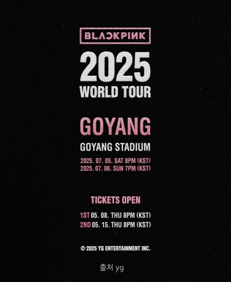 2025 BLACKPINK Concert Ticketing: Presale, General Sale, and World Tour Goyang Information | BLACKPINK WORLD TOUR IN GOYANG