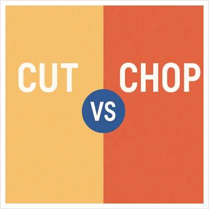  "Cut"과 "Chop"의 차이점! 네이티브처럼 쓰는 법