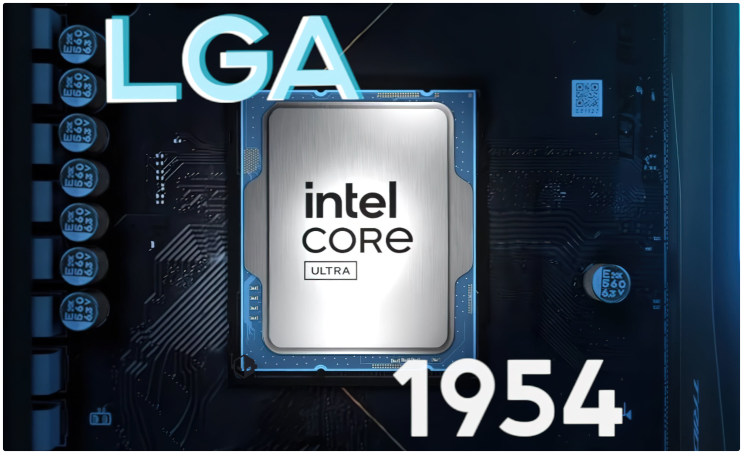  인텔 노바 레이크 CPU, 새로운 LGA 1954 소켓 지원