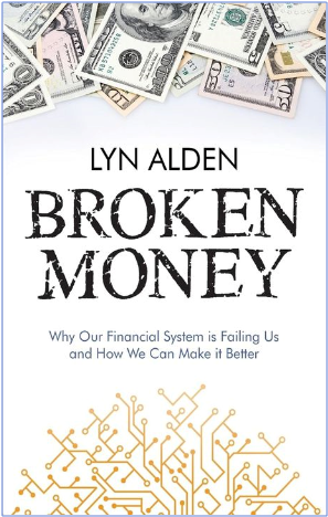  "Broken Money" (린 알덴, 2023) - 법정화폐의 한계 vs. 비트코인의 미래