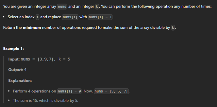  JAVA_LeetCode 3512_Minimum Operations to Make Array Sum Divisible by K