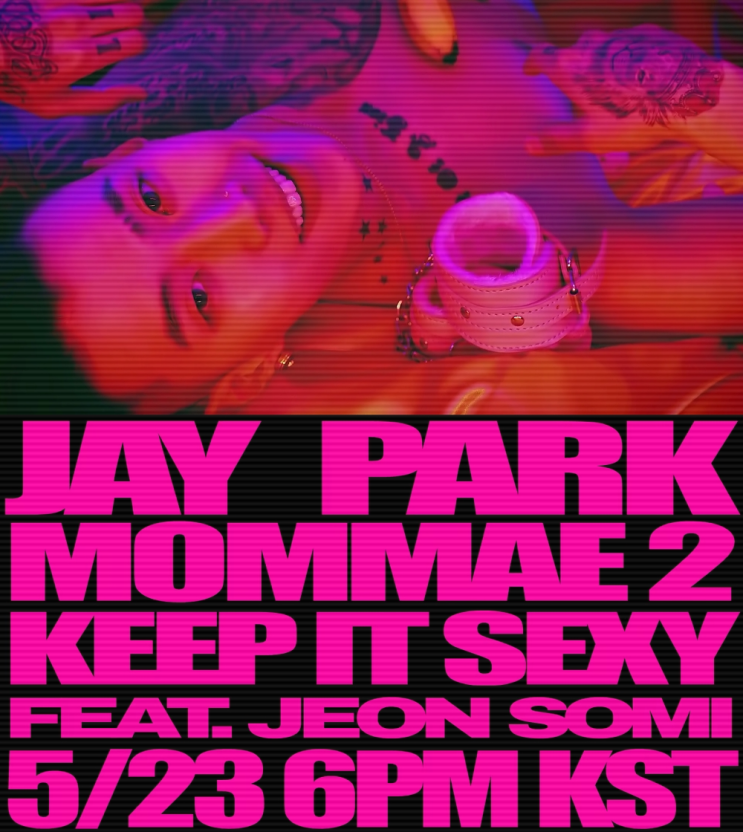 <b>박재범</b>, <b>신곡</b> 'Keep It Sexy (MOMMAE 2)' 발매 및 월드투어... 