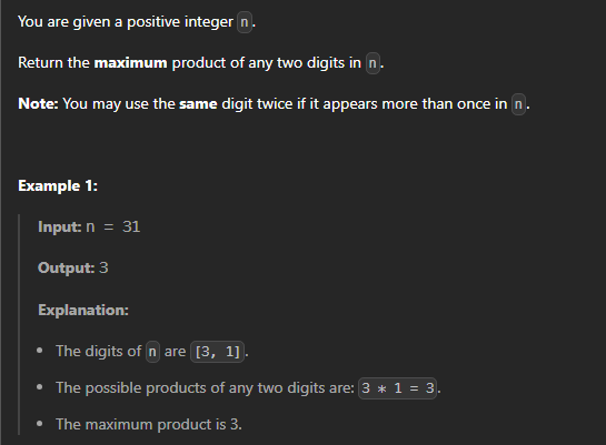  JAVA_LeetCode 3536_Maximum Product of Two Digits