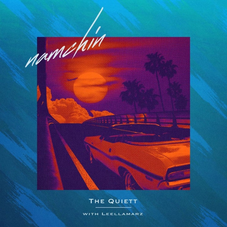  The Quiett, 릴러말즈 (Leellamarz) - namchin