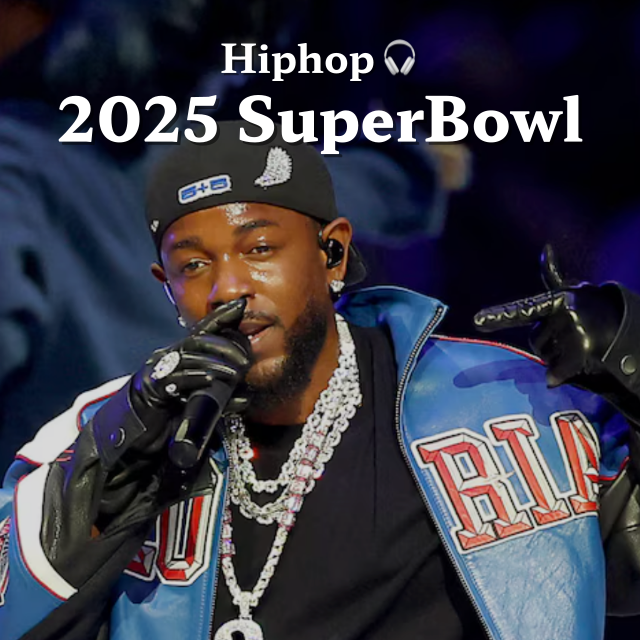 켄드릭라마 슈퍼볼 노래 하프타임쇼 전곡 가사해석ㅣSuper Bowl LIX Halftime Show