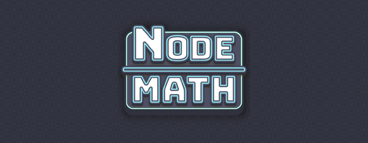인디 게임 맛보기 Node Math 인디 게임 맛보기 Node Math