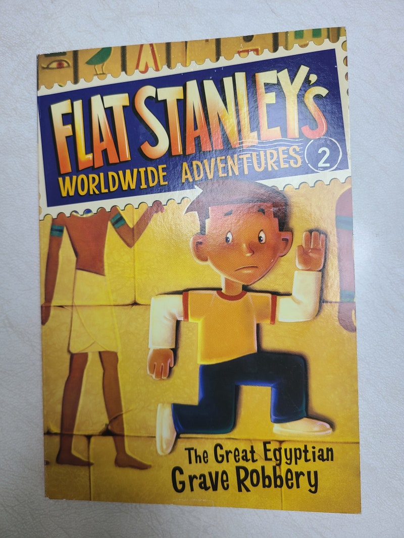 Flat Stanley The Great Egyptian Grave Robbery