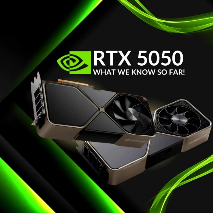 엔비디아 RTX5050 엔트리급 그래픽카드 게임성능 벤치 정보 엔비디아 RTX5050 엔트리급 그래픽카드 게임성능 벤치 정보