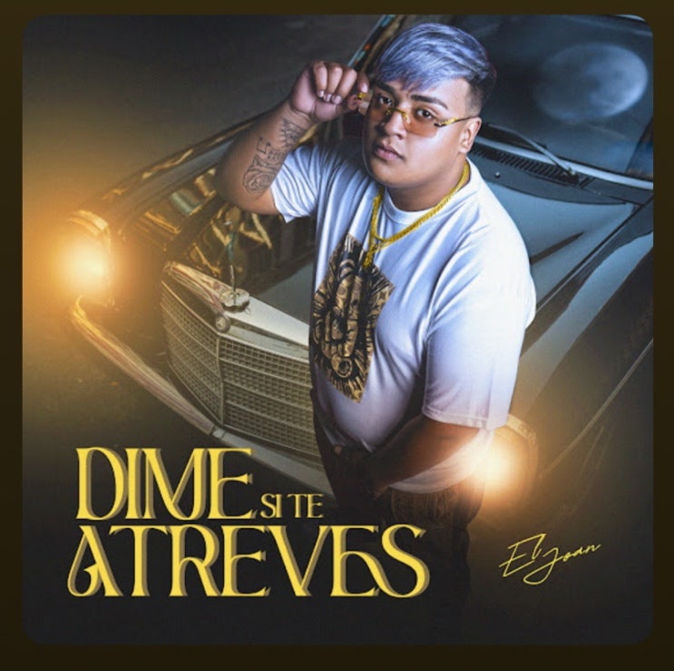 El Joan - Dime Si Te Atreves