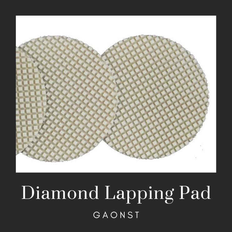  다이아몬드연마패드 (Diamond Lapping Pad)