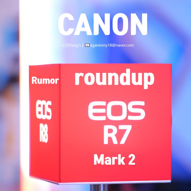  망원에 강한 고성능 크롭 카메라, Canon EOS R7 사용기 & R7 Mark2 후속작 스펙 루머까지