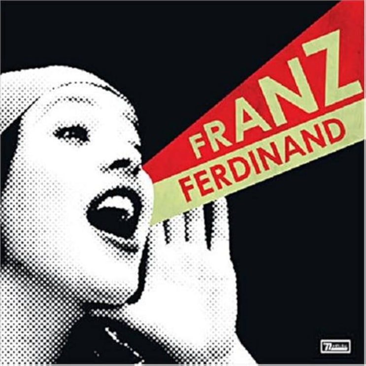  Franz Ferdinand - Do You Want To 듣기/가사/번역