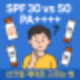 SPF 30 vs 50, PA++++ 뜻? 선크림 제대로 고르는 법