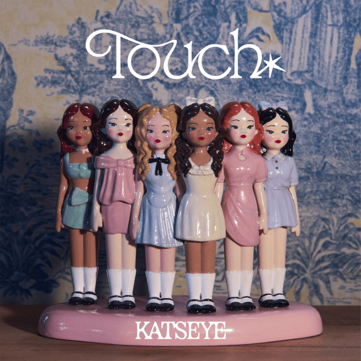 캣츠아이 (KATSEYE) - Touch 가사/번역 캣츠아이 (KATSEYE) - Touch 가사/번역