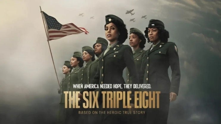  649. 영화 <6888 중앙우편대대 (The Six Triple Eight, 2024)>