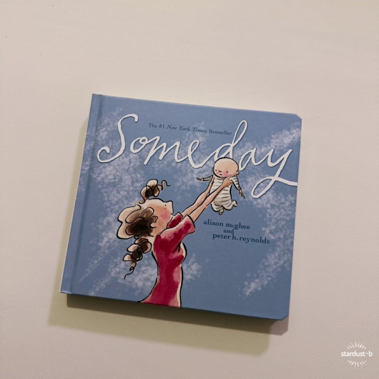  #느리게읽기- Someday, Alison McGhee and Peter H. Reynolds