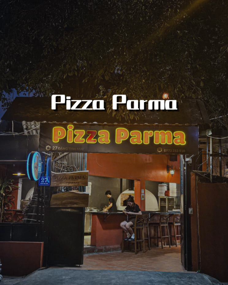  하노이 서호 맛집 이탈리아 정통 화덕피자 맛볼 수 있는 피자 파르마(PIZZA PARMA)