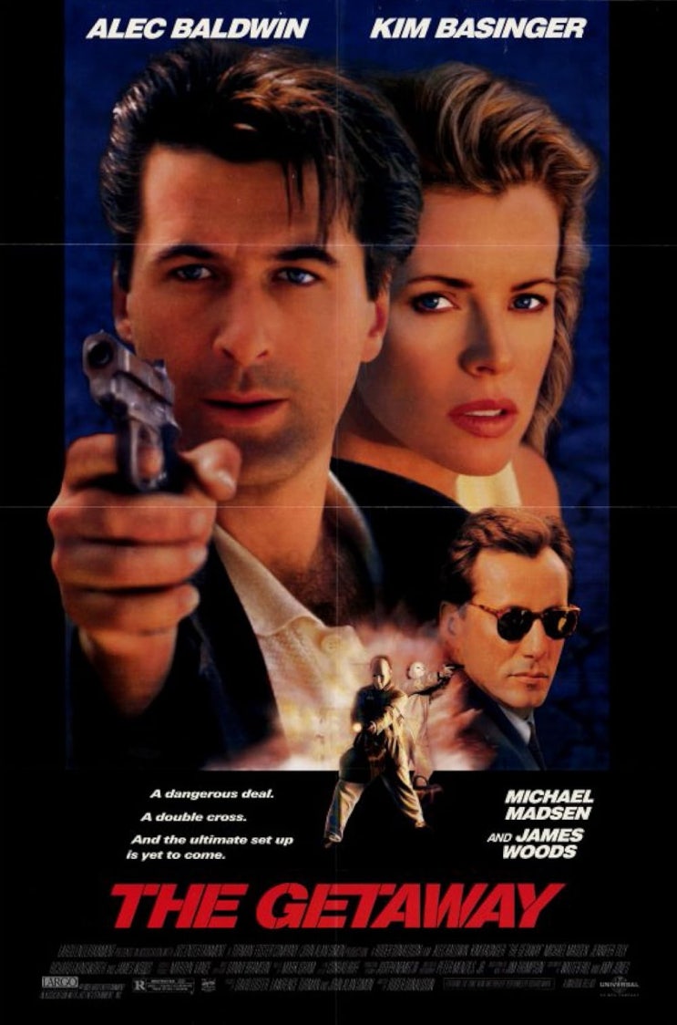  겟어웨이: 끝없는 도주(1994) - 리메이크 영화로서는 평이하지만 리처드 막스의 주제곡 "Now and Forever"로 살아난 존재감