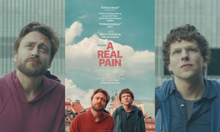  실재하는 아픔과 대하여... 영화 <리얼 페인(A Real Pain, 2024)> 리뷰