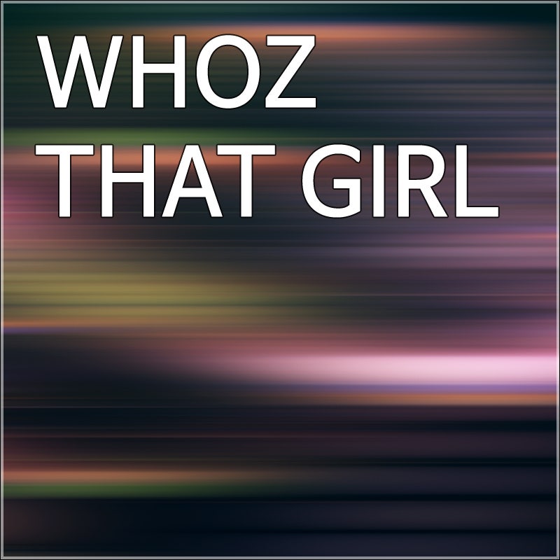 EXID(이엑스아이디) - WHOZ THAT GIRL(후즈 댓 걸) [듣기/뮤비/가사]