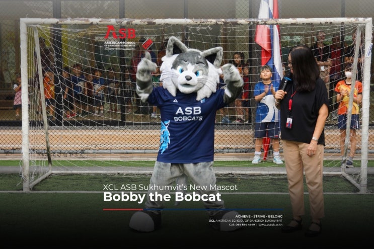  XCL ASB 방콕 국제 학교 새로운 마스코트 밥캣