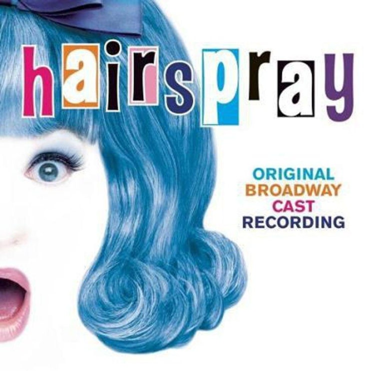 헤어스프레이 (Hairspray) - You Can't Stop the Beat 가사/번역 헤어스프레이 (Hairspray) - You Can't Stop the Beat 가사/번역