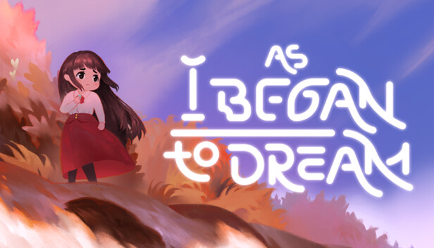  [스팀 넥페] As I Began to Dream 데모