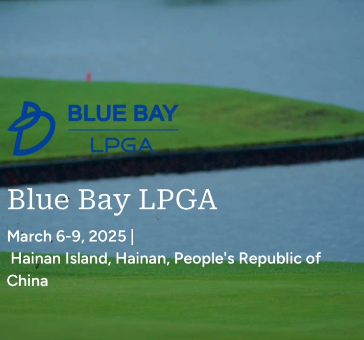 [<b>LPGA</b>] 블루베이(BLUE BAY)... <b>김아림</b> 박성현 <b>윤이나</b> 임진희 등... 
