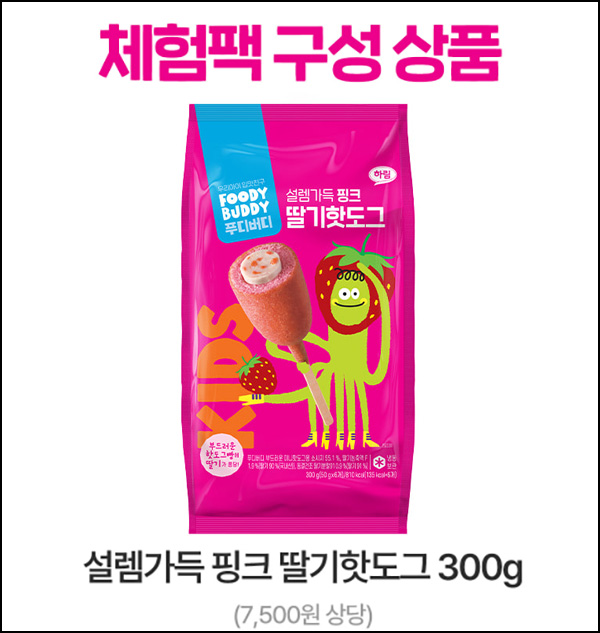 푸디버디 딸기핫도그 300g 2,553원(무배)전원~03.31 푸디버디 딸기핫도그 300g 2,553원(무배)전원~03.31