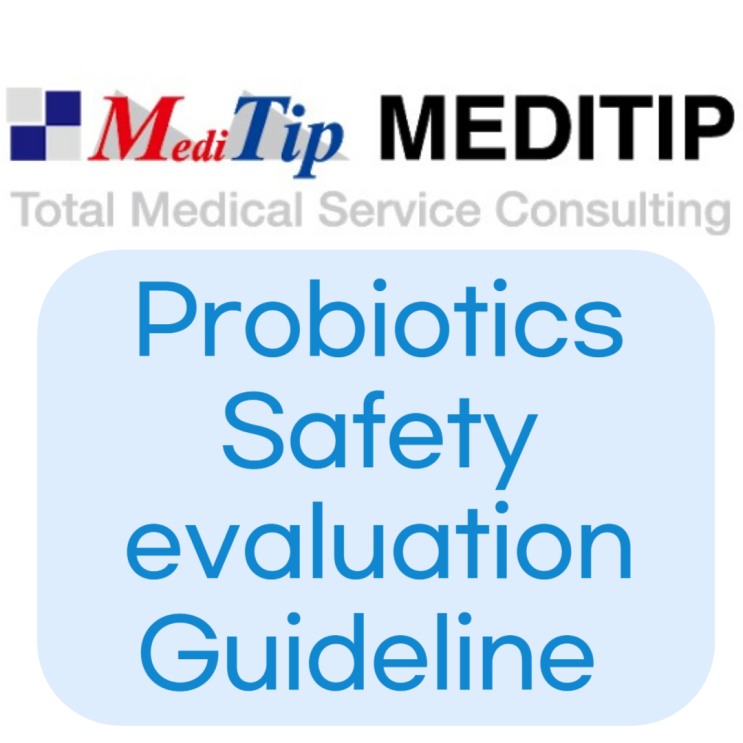  Guideline for safety evaluation of probiotics (Korea MFDS)