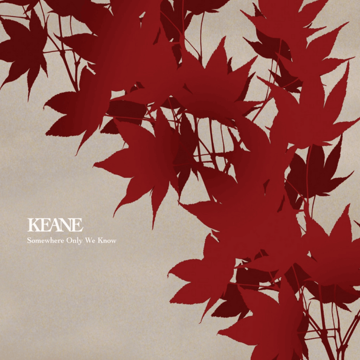 킨 (Keane) - Somewhere Only We Know 가사/번역 킨 (Keane) - Somewhere Only We Know 가사/번역