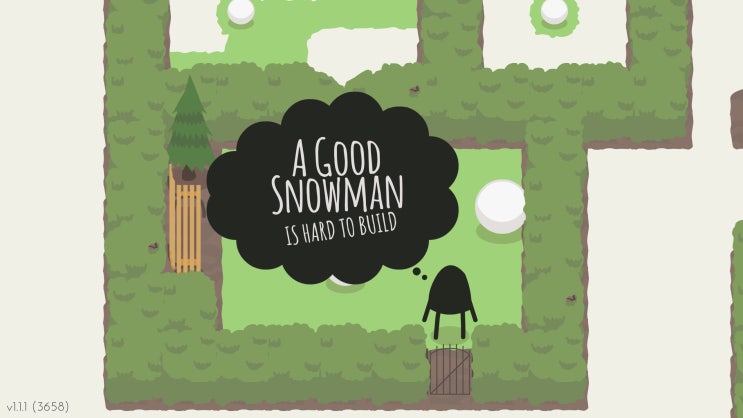  어 굿 스노우맨 이즈 하드 투 빌드(A Good Snowman Is Hard To Build)