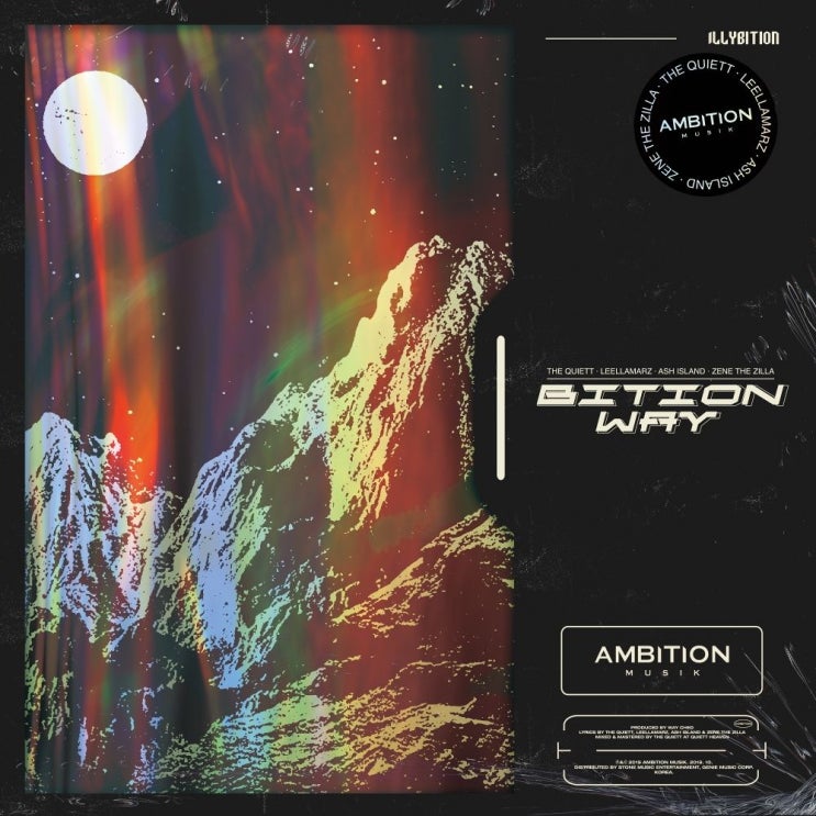  ASH ISLAND (애쉬 아일랜드), 릴러말즈 (Leellamarz), ZENE THE ZILLA (제네 더 질라), The Quiett (더 콰이엇) - BITION WAY