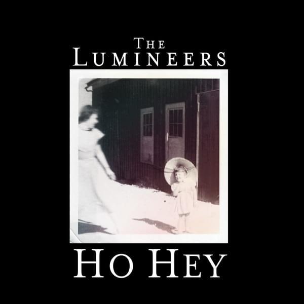  루미니어스 (The Lumineers) - Ho Hey 가사/번역
