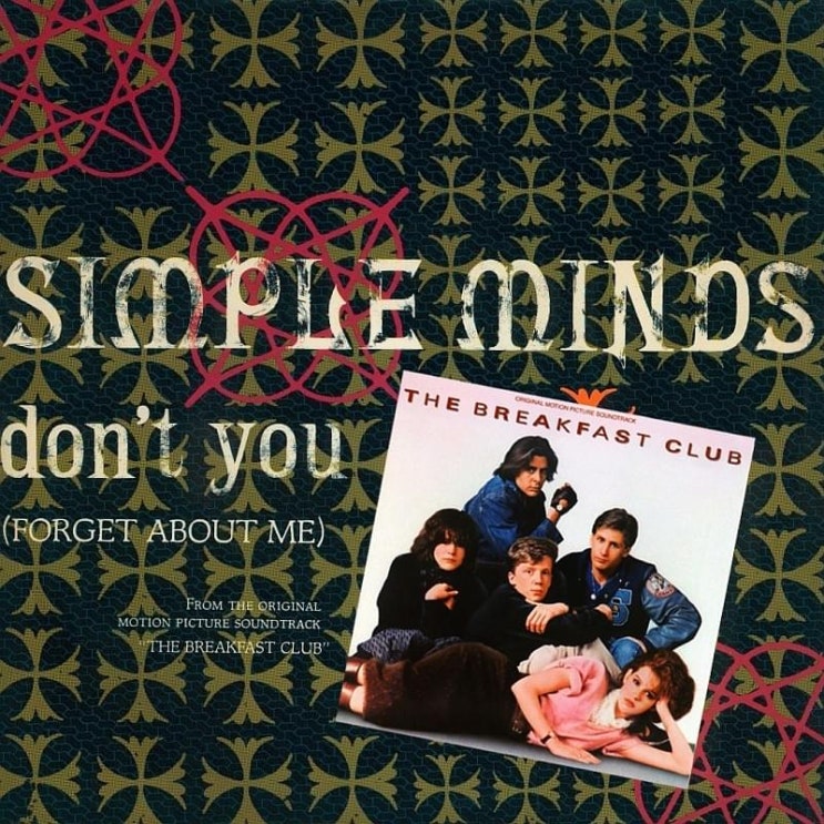  심플 마인즈 (Simple Minds) - Don't You (Forget About Me) 가사/번역
