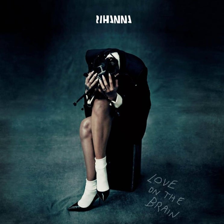  리아나 (Rihanna) - Love on the Brain 가사/번역