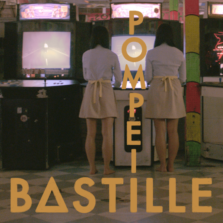  바스틸 (Bastille) - Pompeii  가사/번역